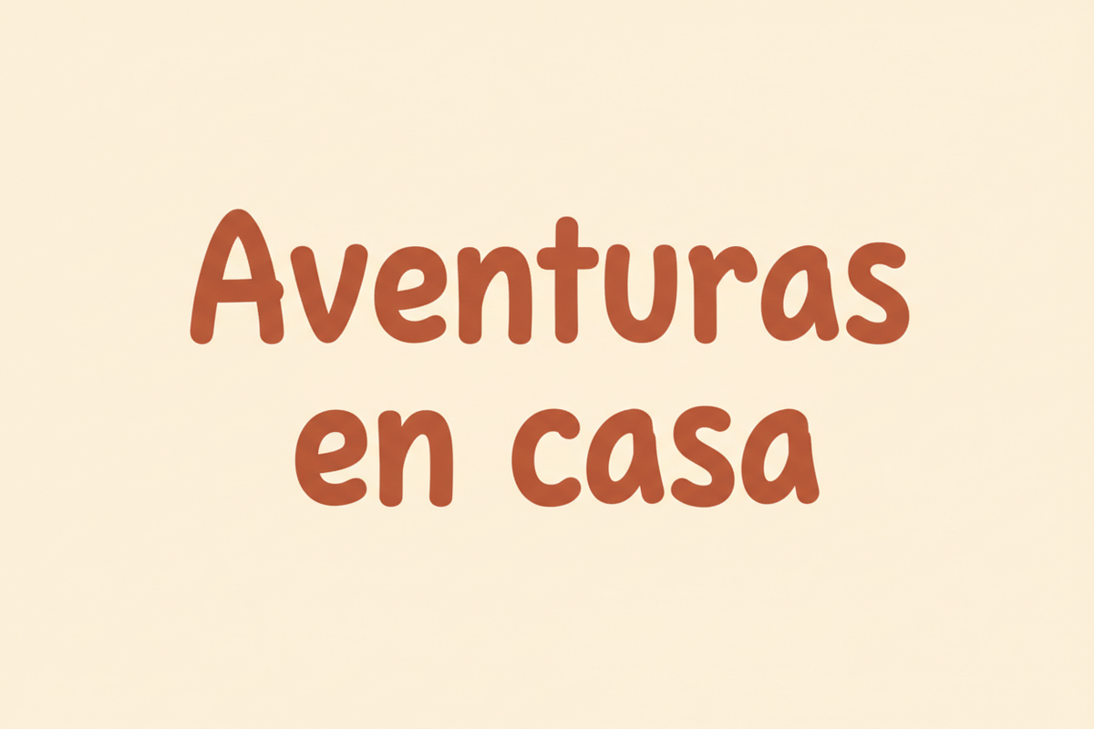 Aventuras en casa
